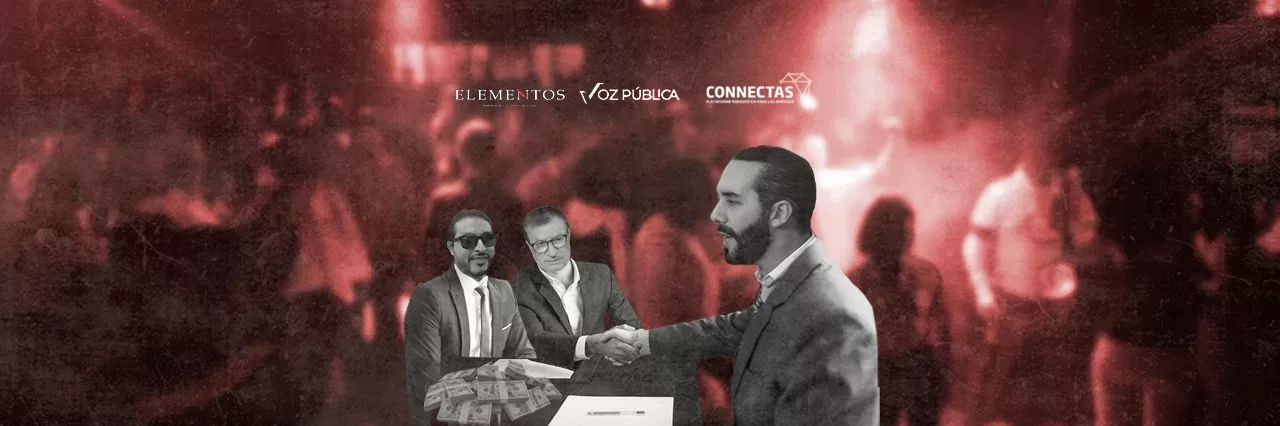 The Dark Contracts of Nayib Bukele — Los contratos oscuros de Nayib Bukele