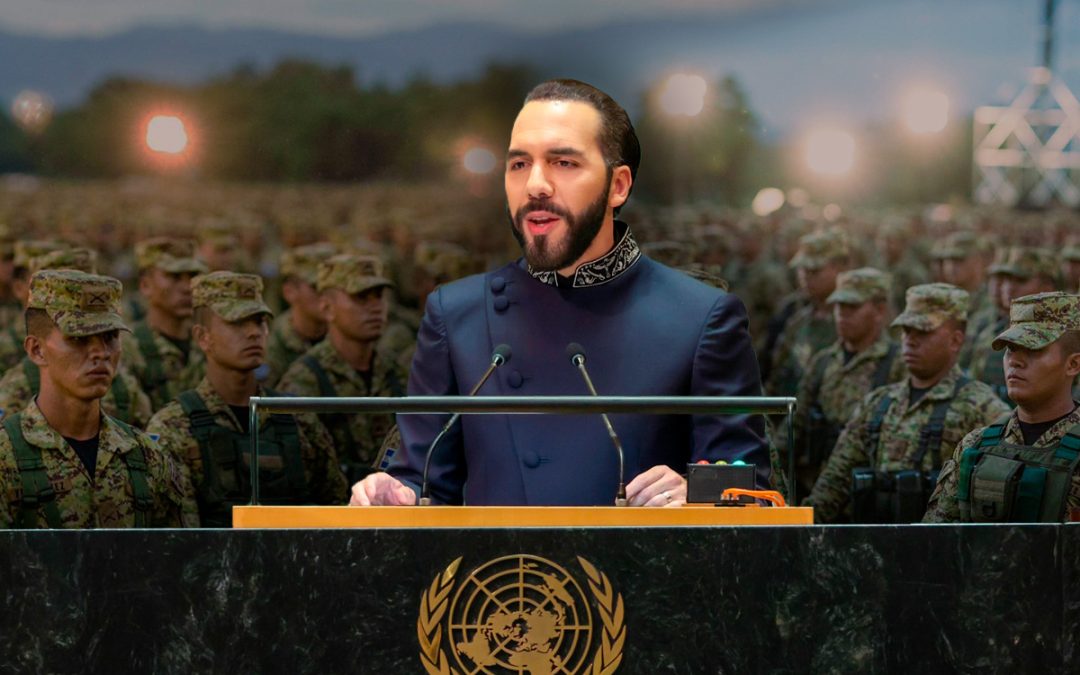 What President Bukele Didn’t Mention in His UN Speech — Lo que el presidente Bukele no contó en su discurso ante la ONU