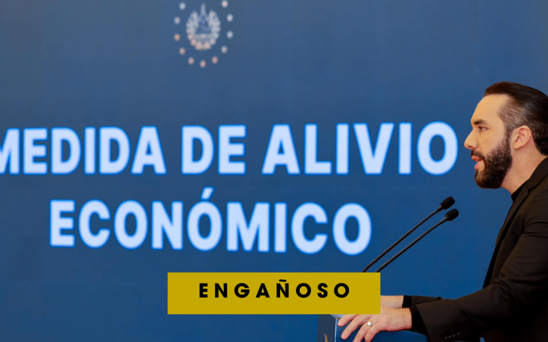 Misleading: 95% of Population will Benefit from Payment of Water and Electricity Bills — Es engañoso que el 95% de la población será beneficiada con pago de recibo de agua y energía eléctrica