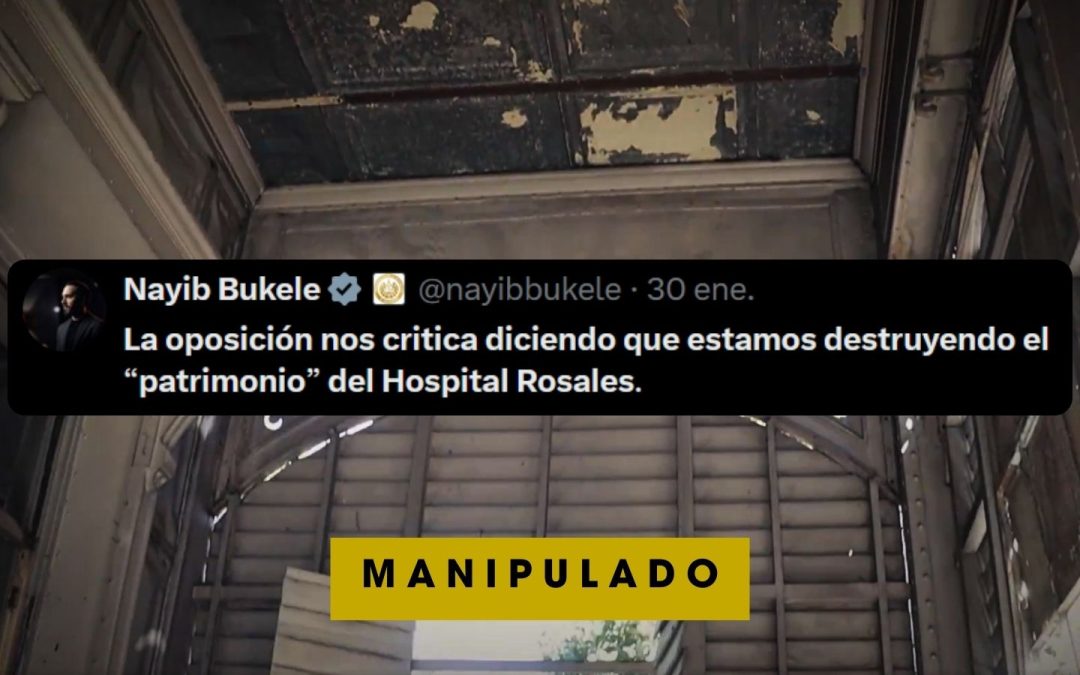 Bukele Presents Images of Another Hospital to Justify Demolition of the Historical Rosales Structure — Bukele presenta imágenes de otro hospital para justificar demolición de estructura histórica del Rosales