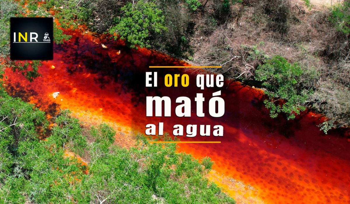 The Gold That Killed the Water: The Environmental Massacre of the San Sebastián River — El oro que mató al agua: la masacre ambiental del río San Sebastián