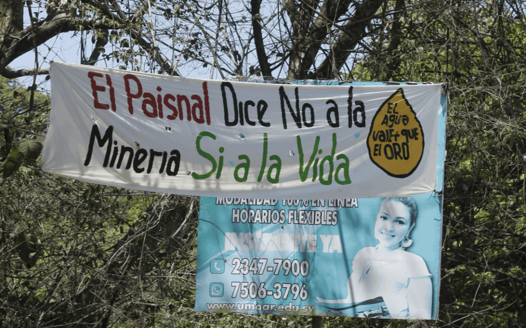 Mining Threatens Water Sources in El Paisnal — La minería amenaza fuentes de agua en El Paisnal