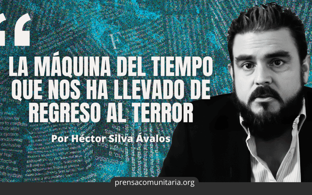 The Time Machine That Has Taken Us Back to Terror — La máquina del tiempo que nos ha llevado de regreso al terror