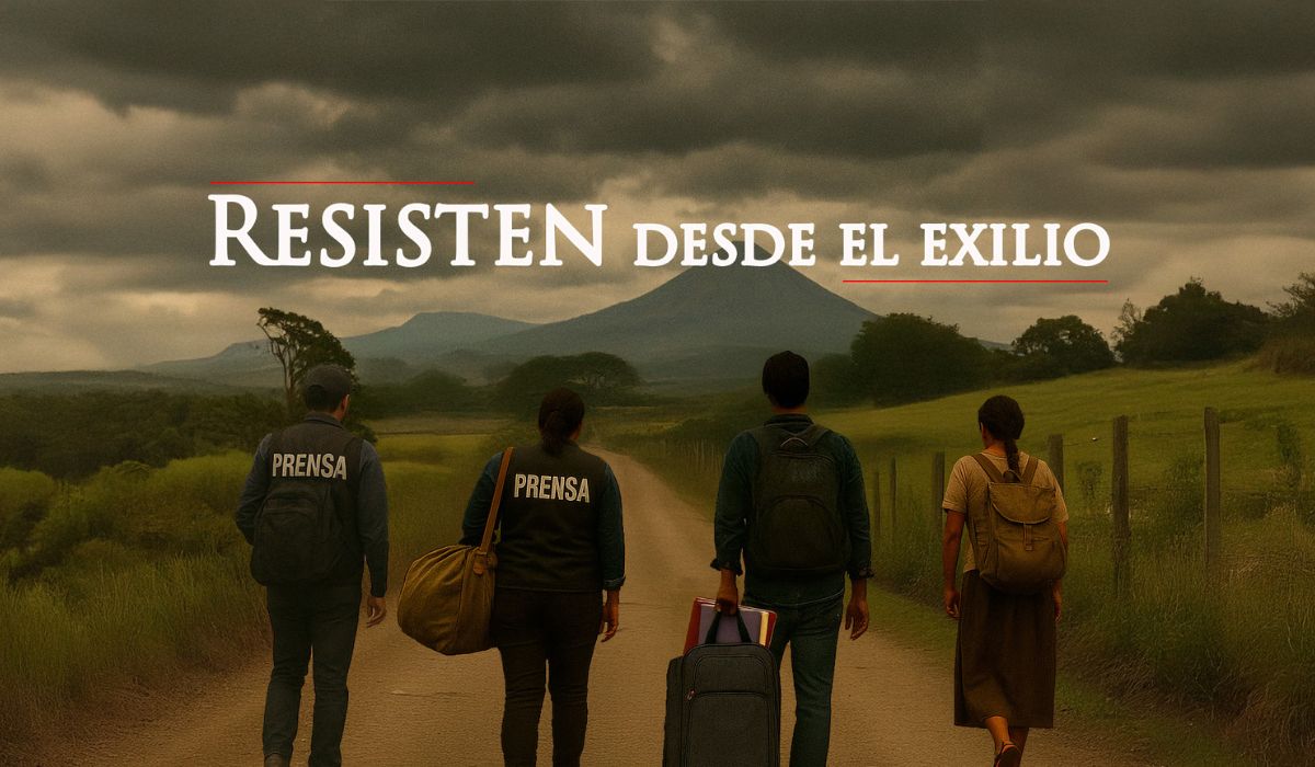 Journalists and Human Rights Defenders Resist from Exile — Periodistas y defensores resisten desde el exilioJournalists and Human Rights Defenders Resist from Exile —