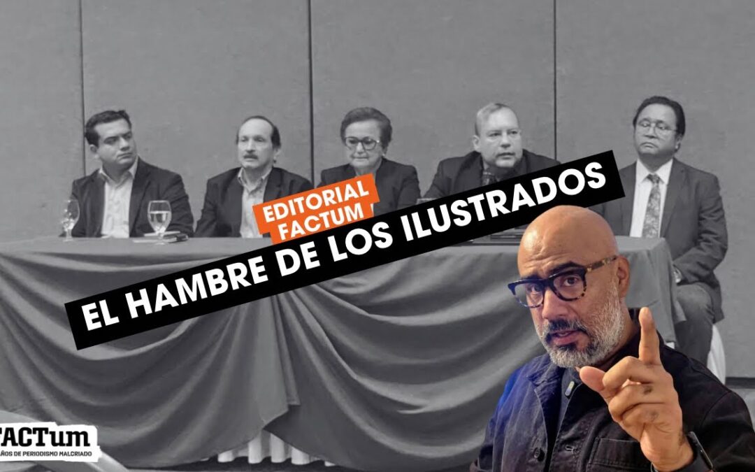 The Hunger of the Enlightened — El hambre de los ilustrados