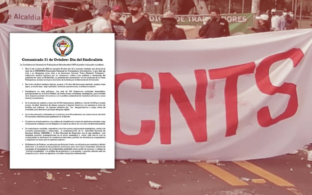 CNTS Denounces Rollbacks in Labor Rights and a Crackdown on Organized Labor — CNTS denuncia retrocesos en derechos laborales y represión sindical
