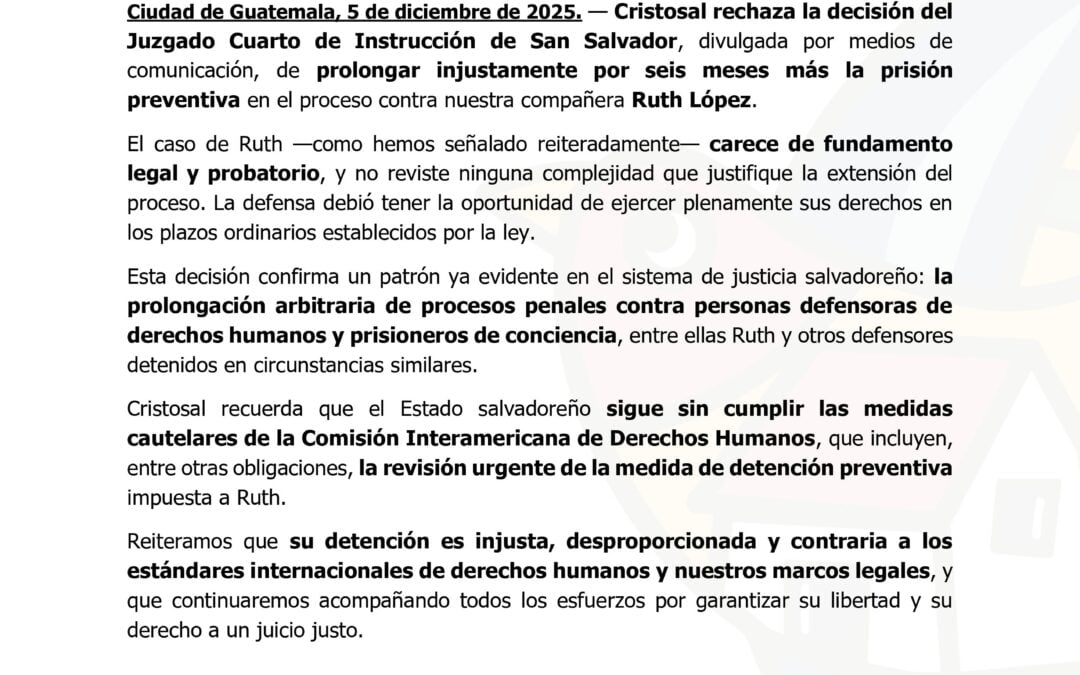 Cristosal Rejects Extension of Preventive Detention Against Ruth López — Cristosal rechaza ampliación de detención preventiva en contra de Ruth López