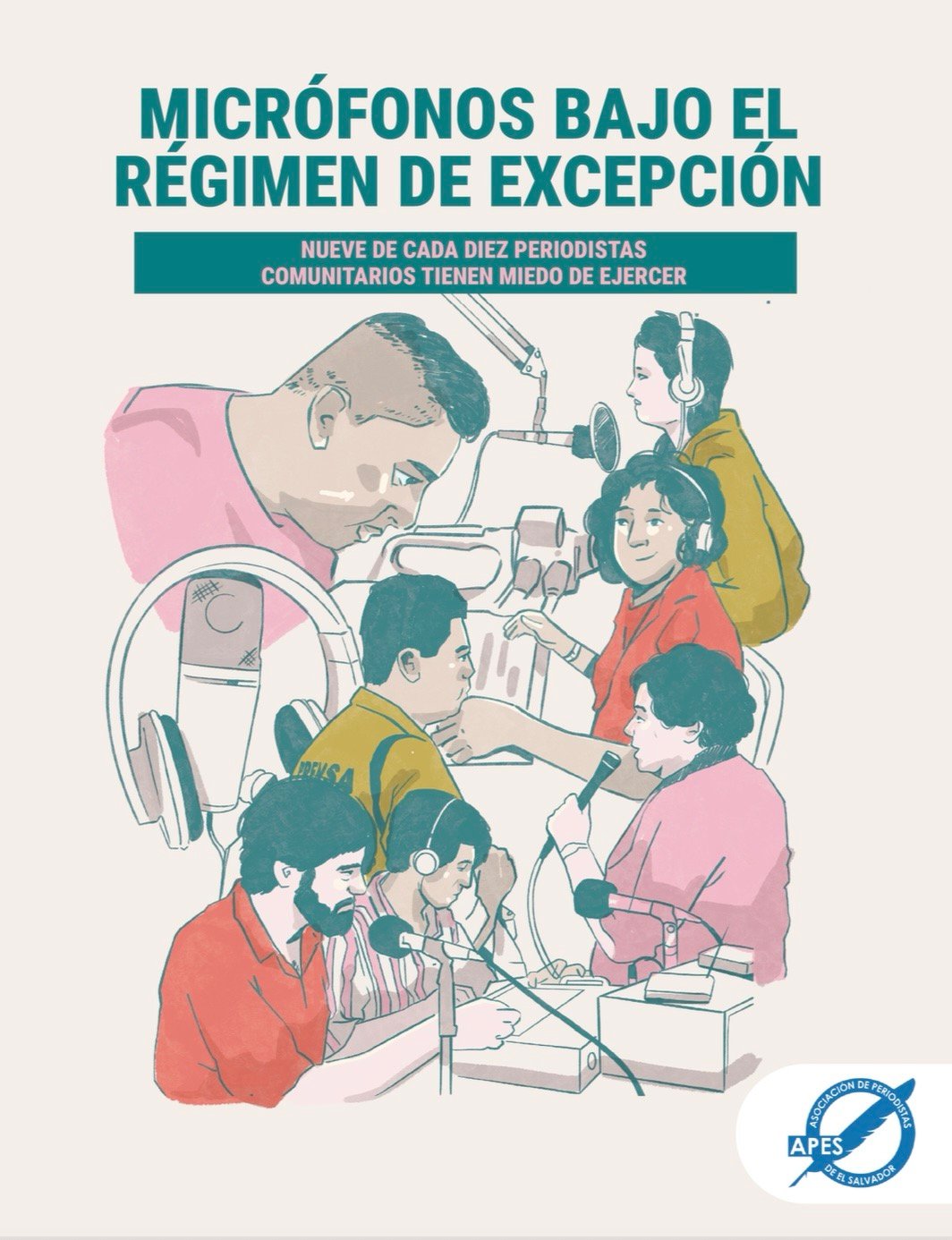 APES Report: Nine Out of Ten Community Journalists Are Afraid to Work in El Salvador — Informe APES: Nueve de cada diez periodistas comunitarios tienen miedo de ejercer en El Salvador